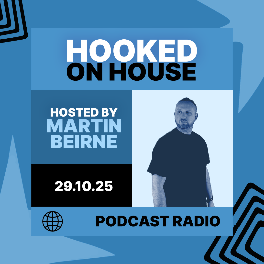 Hooked on House Podcast Radio hosted by Martin Beirne Podcast 1080x1080 Podcast