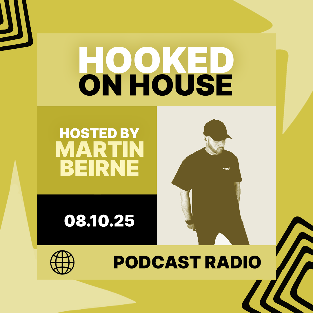 Hooked on House hosted by Martin Beirne Podcast